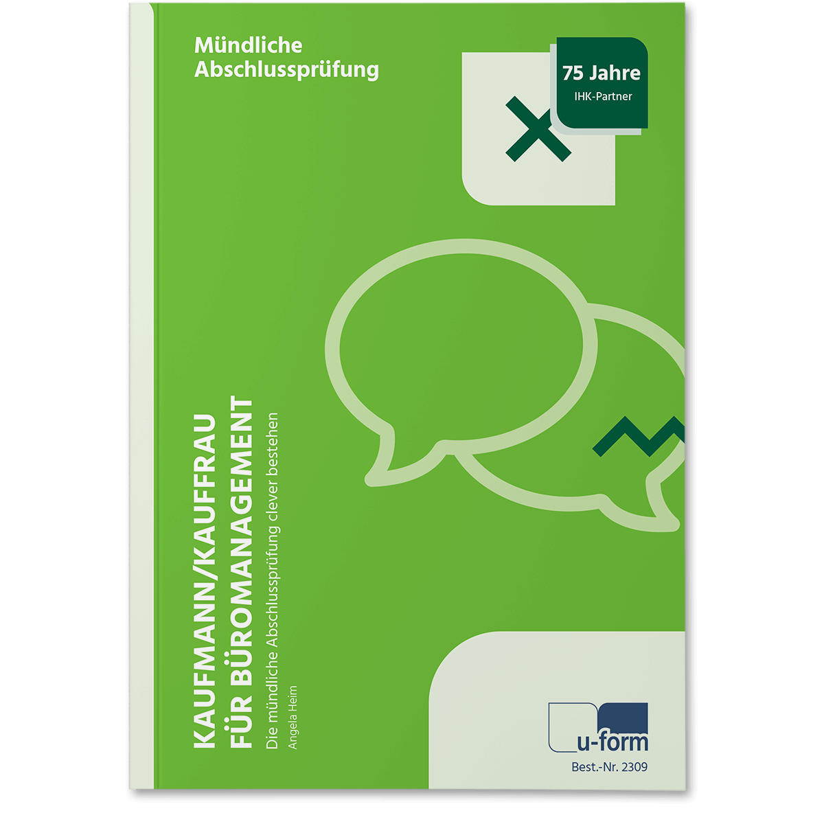 Die mündliche Abschlussprüfung clever bestehen