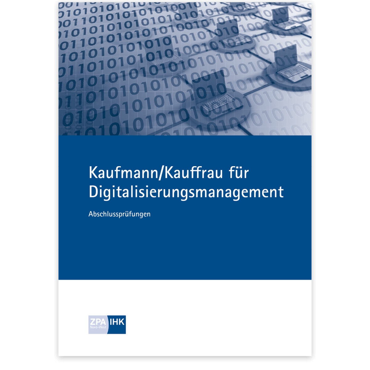 Prüfungskatalog für die IHK-Abschlussprüfung 
