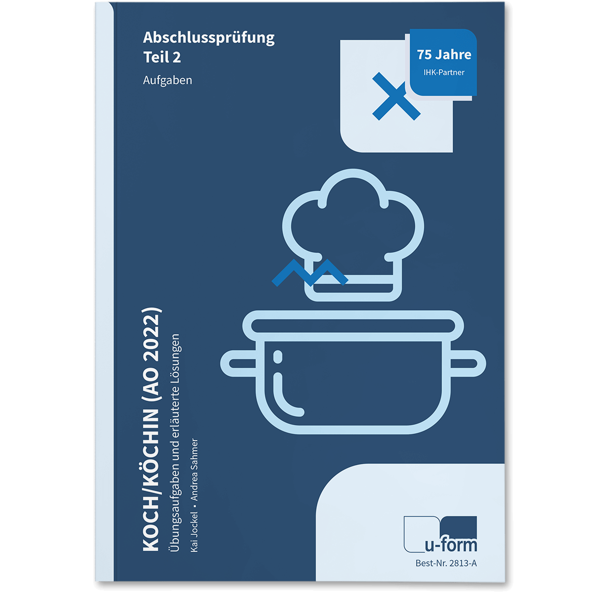 Prüfungstrainer Abschlussprüfung Teil 2