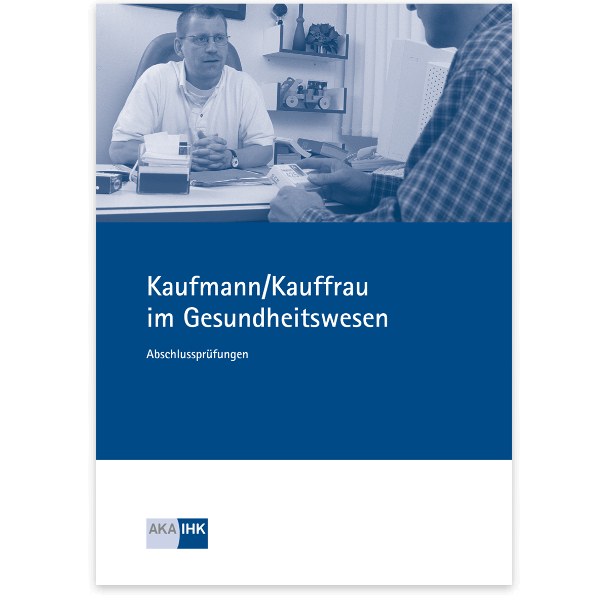 Prüfungskatalog für die IHK-Abschlussprüfung