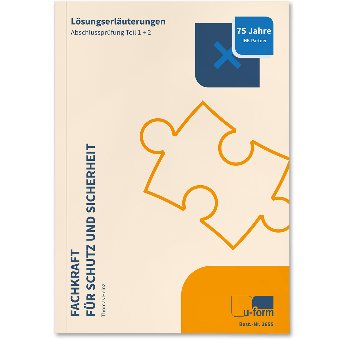 Lösungserläuterungen zur Abschlussprüfung Teil 1 und Teil 2
