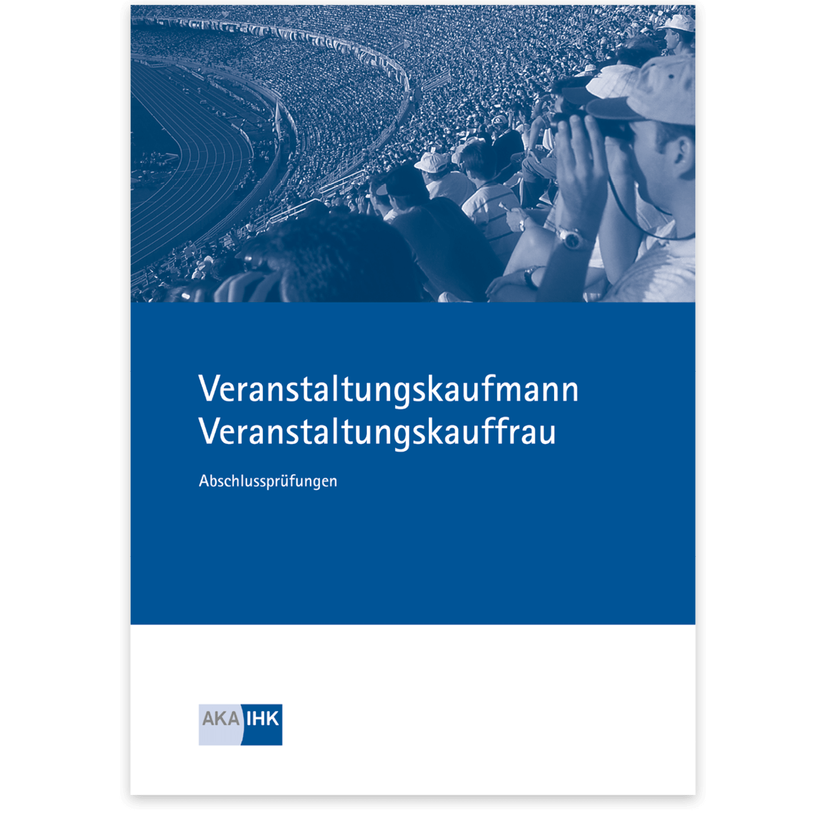 Prüfungskatalog für die IHK-Abschlussprüfung