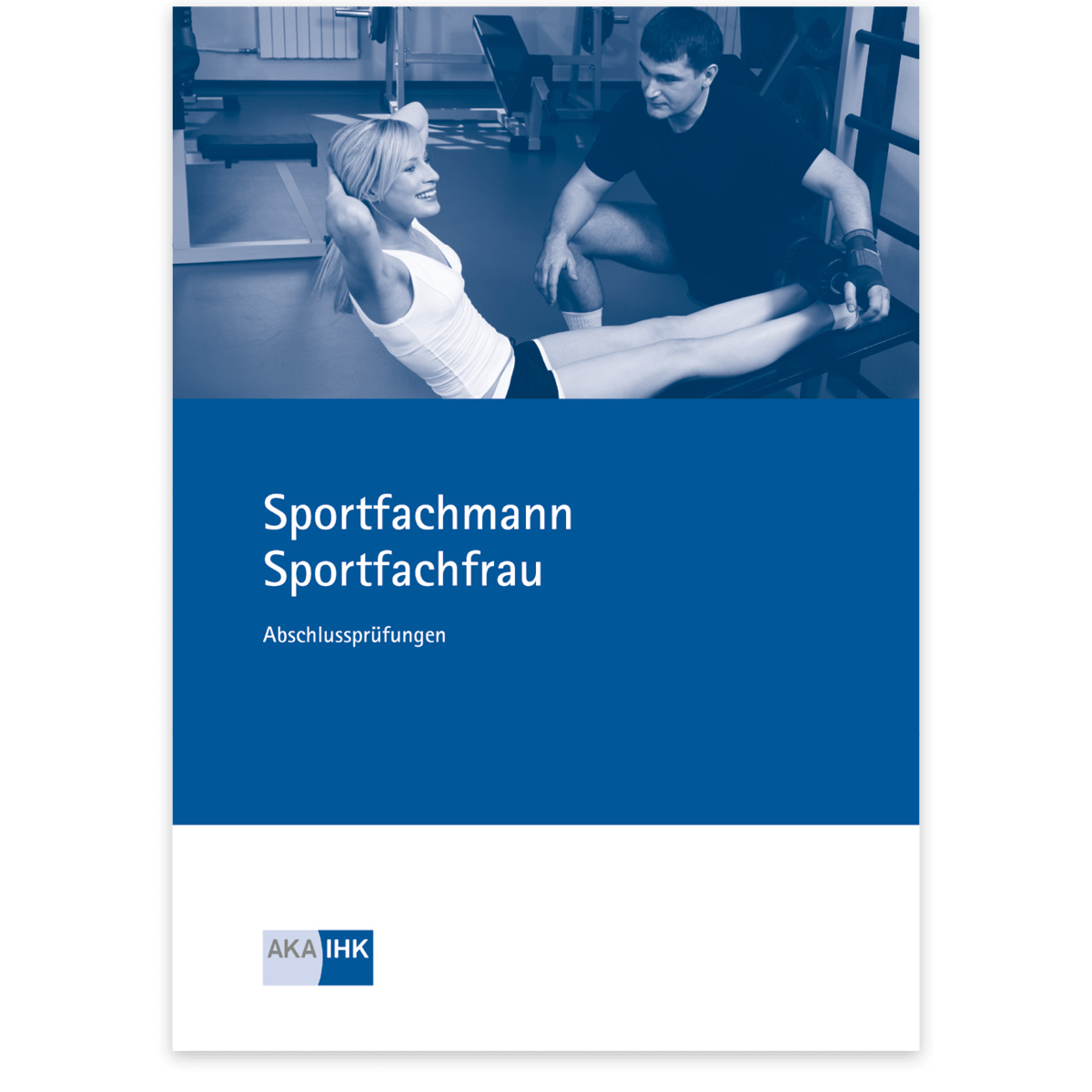Prüfungskatalog für die IHK-Abschlussprüfung 