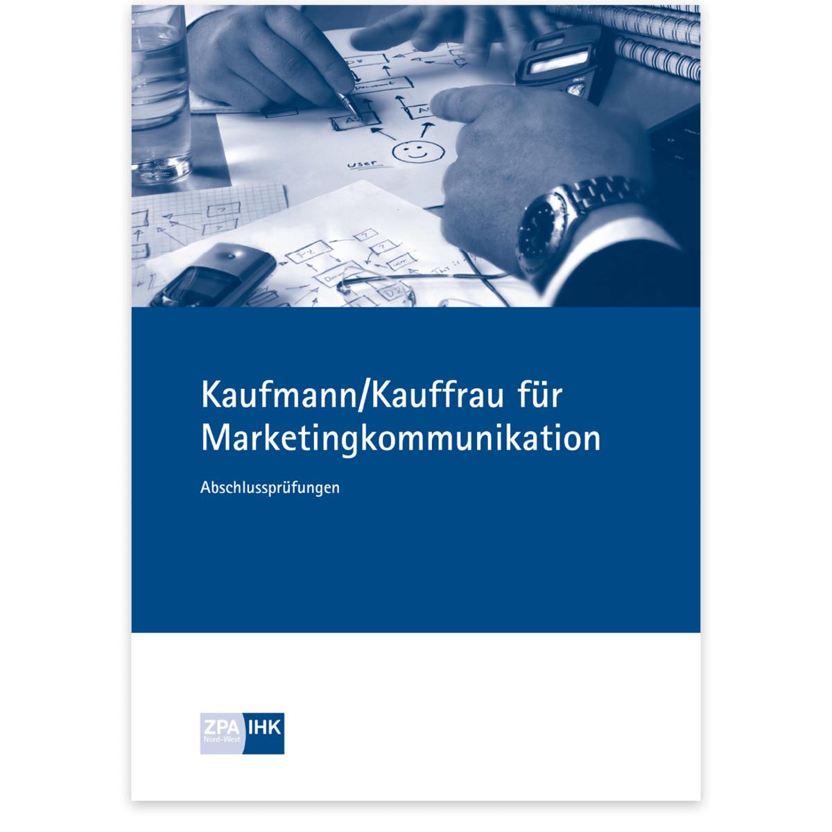 Prüfungskatalog für die IHK-Abschlussprüfung 