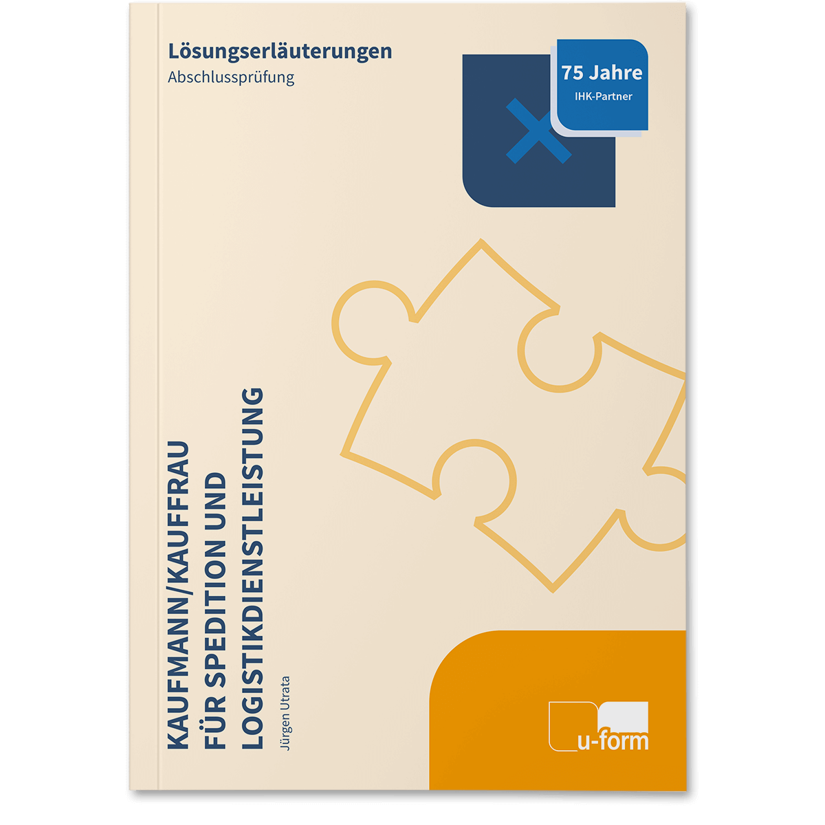 Lösungserläuterungen zur IHK-Abschlussprüfung, Sommer 2025