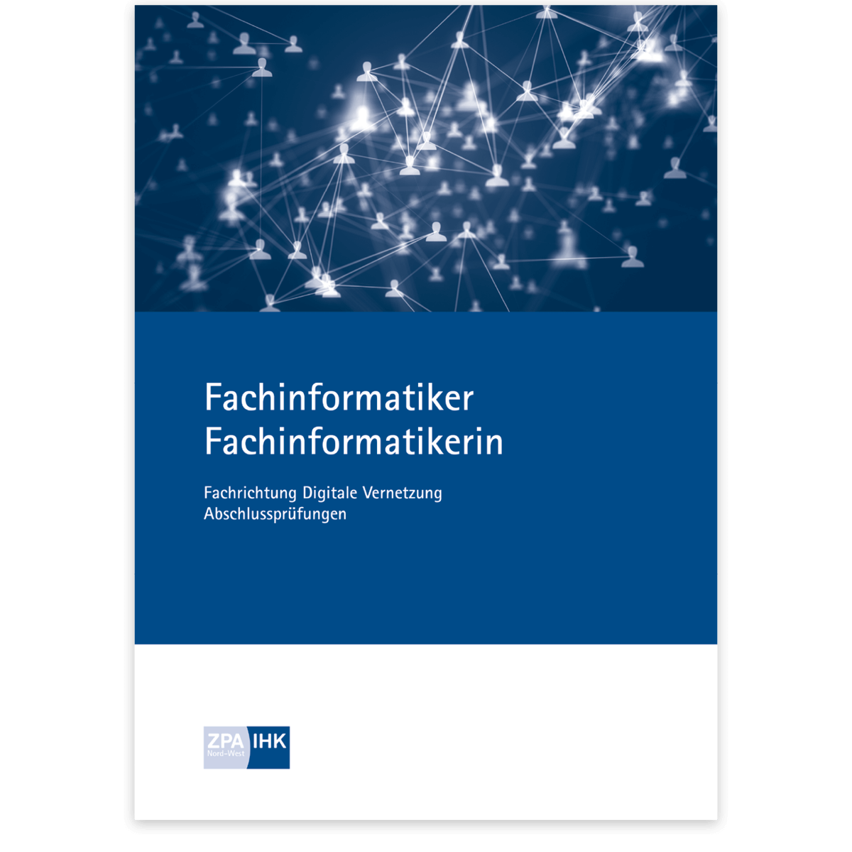 Prüfungskatalog für die IHK-Abschlussprüfung