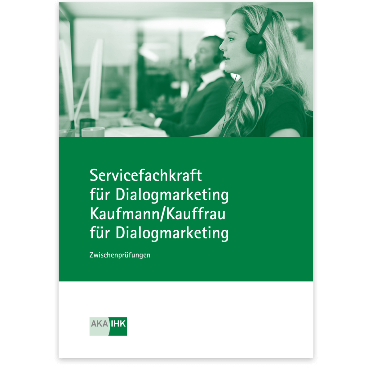 Prüfungskatalog für die IHK-Zwischenprüfung 