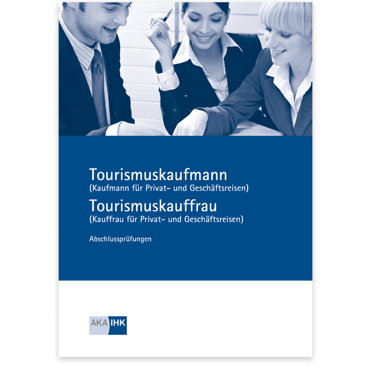 Prüfungskatalog für die IHK-Abschlussprüfung