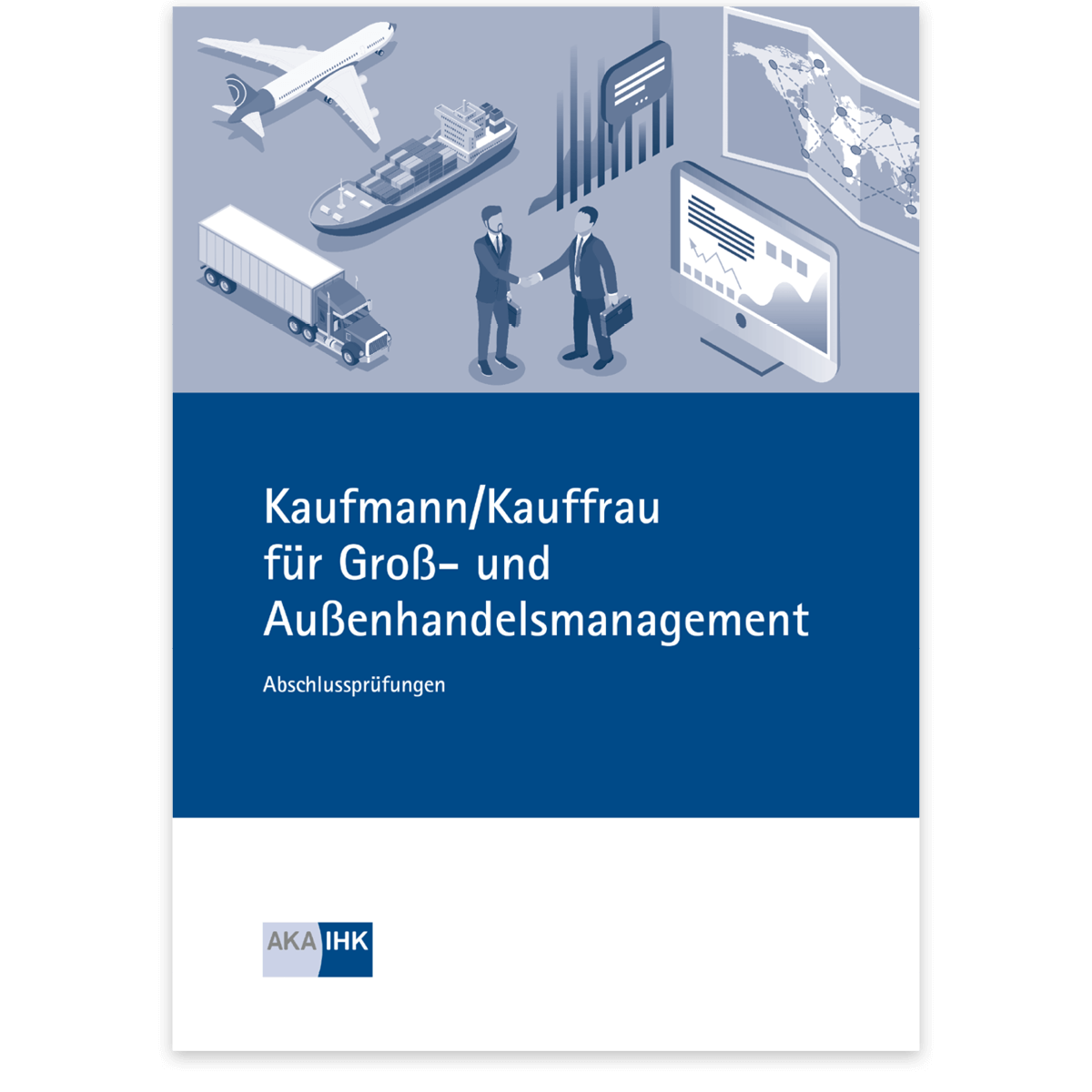 Prüfungskatalog für die IHK-Abschlussprüfung 
