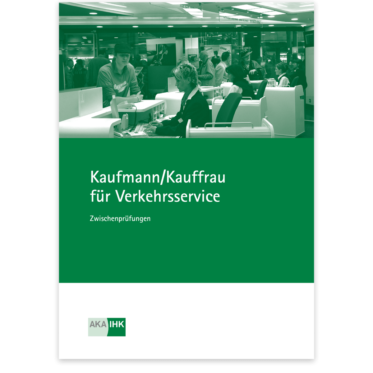 Prüfungskatalog für die IHK-Zwischenprüfung 
