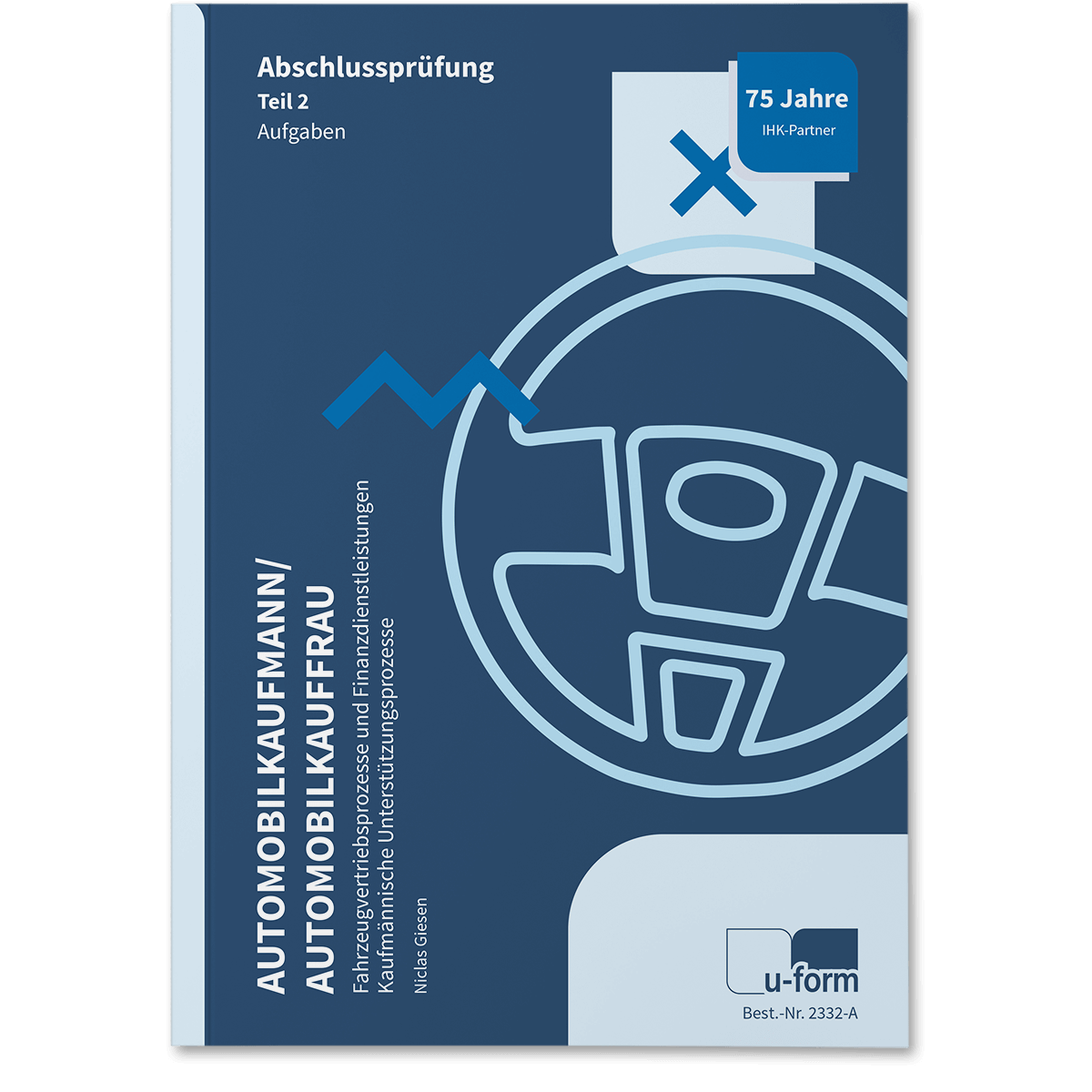 Prüfungstrainer Abschlussprüfung Teil 2